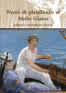 Notti di plenilunio al Molo Giano