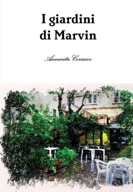 I giardini di Marvin