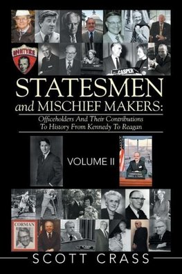 Statesmen and Mischief Makers