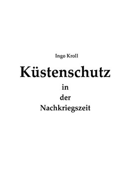 Küstenschutz in der Nachkriegszeit