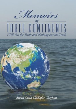 Memoirs of Three Continents