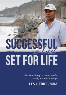 Successful and Set for Life