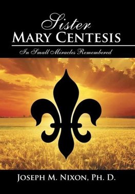 Sister Mary Centesis