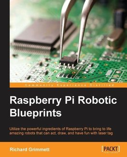 Raspberry Pi Robotic Blueprints