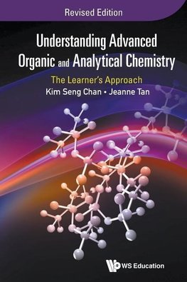 Jeanne, T:  Understanding Advanced Organic And Analytical Ch