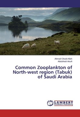 Common Zooplankton of North-west region (Tabuk) of Saudi Arabia