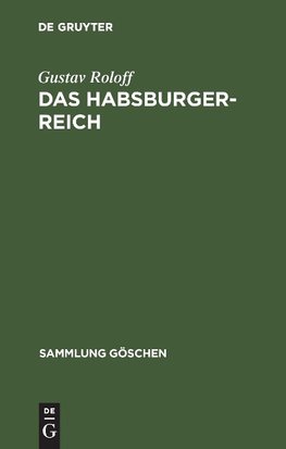 Das Habsburger-Reich