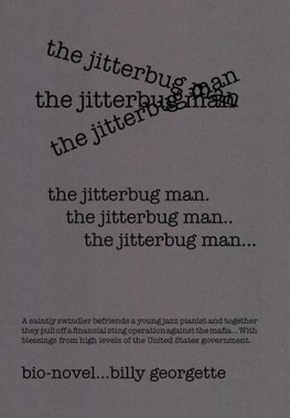 THE JITTERBUG MAN