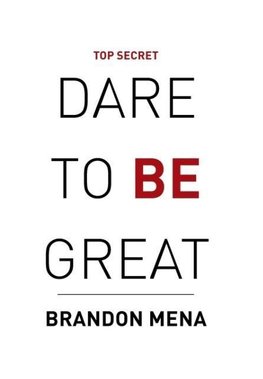 Dare to Be Great