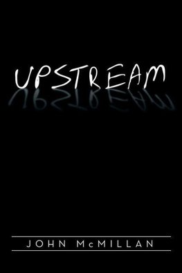 UPSTREAM