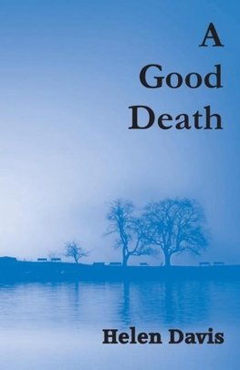 A Good Death