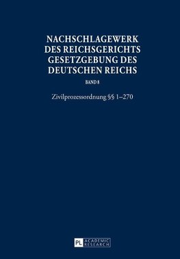 Nachschlagewerk des Reichsgerichts. Gesetzgebung des Deutschen Reichs