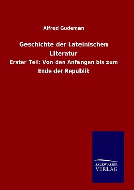 Geschichte der Lateinischen Literatur