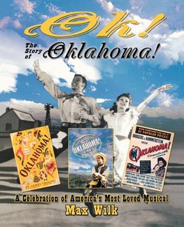 Ok! the Story of Oklahoma!