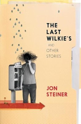 The Last Wilkie's and Other Stories