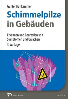 Schimmelpilze in Gebäuden