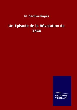 Un Épisode de la Révolution de 1848