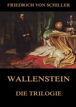 Wallenstein - Die Trilogie