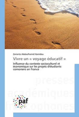 Vivre un « voyage éducatif »