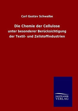 Die Chemie der Cellulose