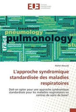 L'approche syndromique standardisée des maladies respiratoires