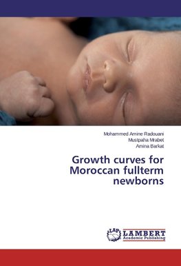 Growth curves for Moroccan fullterm newborns