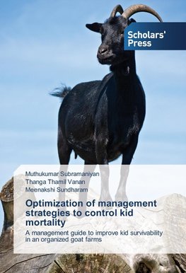 Optimization of management strategies to control kid mortality