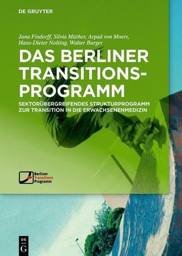 Das Berliner TransitionsProgramm