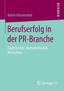 Berufserfolg in der PR-Branche