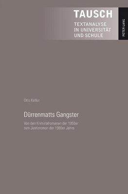 Dürrenmatts Gangster