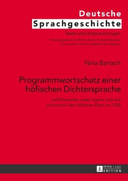 Programmwortschatz einer höfischen Dichtersprache