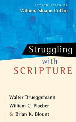 Struggling with Scripture