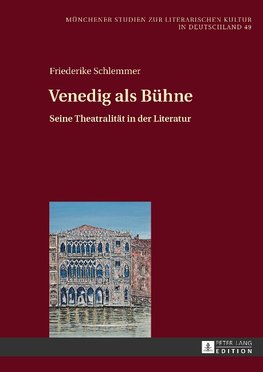 Venedig als Bühne