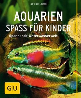 Aquarien - Spaß für Kinder