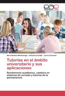 Tutorías en el ámbito universitario y sus aplicaciones