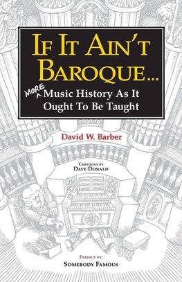 Barber, D: If It Ain't Baroque