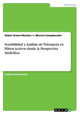 Sensibilidad y Análisis de Tolerancia en Filtros Activos desde la Perspectiva Simbólica