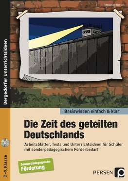 Zeit des geteilten Deutschlands - einfach & klar