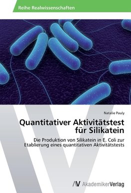 Quantitativer Aktivitätstest für Silikatein