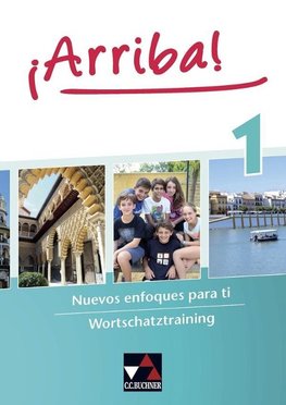 ¡Arriba! Wortschatztraining 1