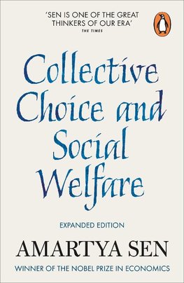 Sen, A: Collective Choice and Social Welfare