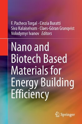 Nano and Biotech Based Materials for Energy Building Efficiency