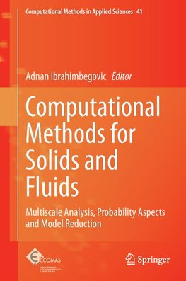 Computational Methods for Solids and Fluids