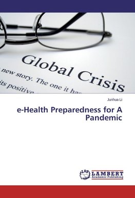 e-Health Preparedness for A Pandemic