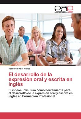 El desarrollo de la expresión oral y escrita en inglés