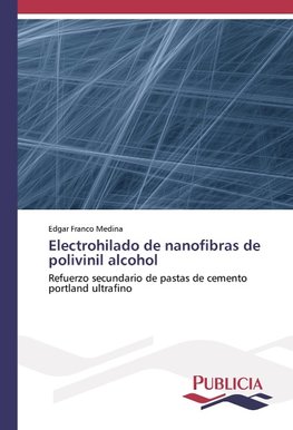 Electrohilado de nanofibras de polivinil alcohol