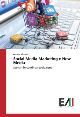 Social Media Marketing e New Media