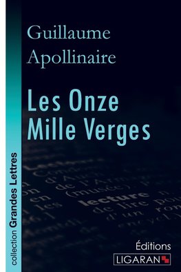 Les Onze Mille Verges (grands caractères)