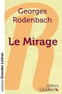 Le Mirage (grands caractères)