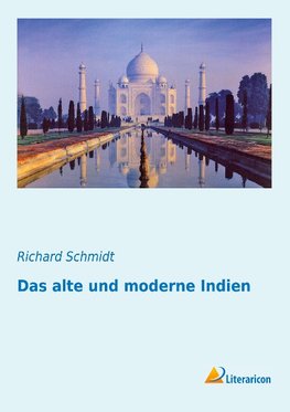 Das alte und moderne Indien